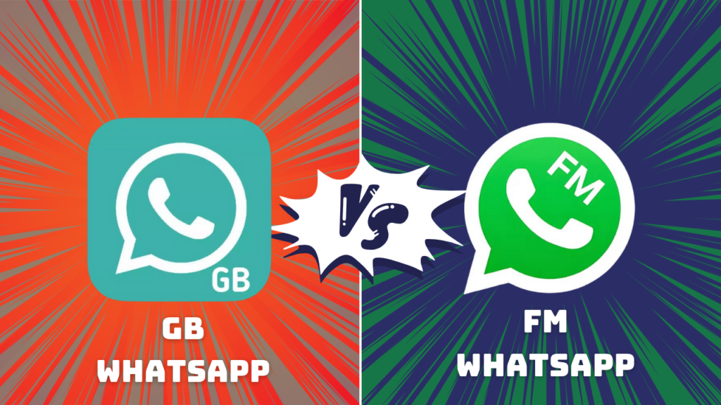 GB WhatsApp vs FM WhatsApp